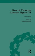 Cover: Lives of Victorian Literary Figures, Part VI, Volume 1 - Routledge