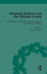 Enlarge image Cover: Monetary Reform and the Bellagio Group Vol 5 - Routledge