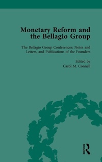 Enlarge image Cover: Monetary Reform and the Bellagio Group Vol 4 - Routledge