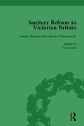 Cover: Sanitary Reform in Victorian Britain, Part II vol 5 - Routledge