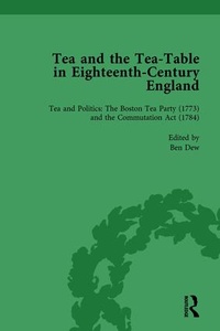 Enlarge image Cover: Tea and the Tea-Table in Eighteenth-Century England Vol 4 - Routledge