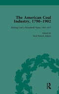 Cover: The American Coal Industry 1790-1902, Volume II - Routledge
