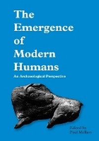 Enlarge image Cover: Emergence of Modern Humans - Edinburgh University Press