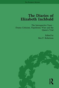 Enlarge image Cover: The Diaries of Elizabeth Inchbald Vol 3 - Routledge