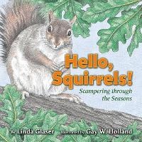 Enlarge image Cover: Hello, Squirrels! - Millbrook Press (Tm)
