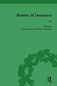 Enlarge image Cover: The History of Insurance Vol 3 - Routledge