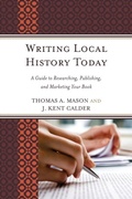 Cover: Writing Local History Today - Rowman & Littlefield Publishers