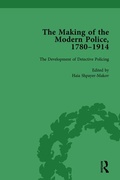 Cover: The Making of the Modern Police, 1780-1914, Part II vol 6 - Routledge