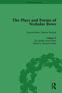 Enlarge image Cover: The Plays and Poems of Nicholas Rowe, Volume II - Routledge