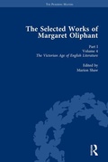 Cover: The Selected Works of Margaret Oliphant, Part I Volume 4 - Routledge