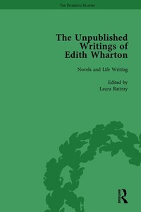 Enlarge image Cover: The Unpublished Writings of Edith Wharton Vol 2 - Routledge