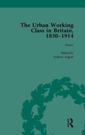 Cover: The Urban Working Class in Britain, 1830-1914 Vol 4 - Routledge