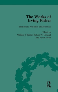 Enlarge image Cover: The Works of Irving Fisher Vol 5 - Routledge