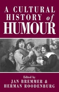 Cover: A Cultural History of Humour - Polity Press