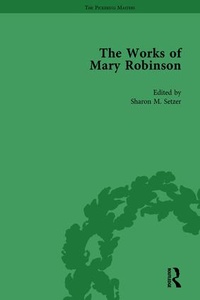 Enlarge image Cover: The Works of Mary Robinson, Part I Vol 3 - Routledge