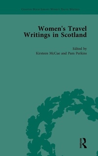 Bild vergrößern Bild: Women's Travel Writings in Scotland - Routledge
