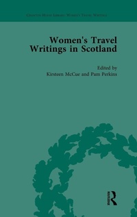 Bild vergrößern Bild: Women's Travel Writings in Scotland - Routledge