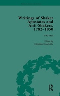 Cover: Writings of Shaker Apostates and Anti-Shakers, 1782-1850 Vol 1 - Routledge