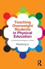Cover: Teaching Overweight Students in Physical Education - Routledge