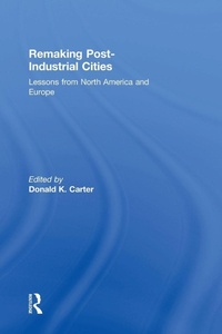 Enlarge image Cover: Remaking Post-Industrial Cities - Routledge