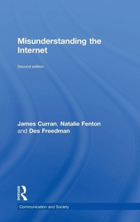 Enlarge image Cover: Misunderstanding the Internet - Routledge