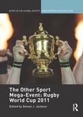 Cover: The Other Sport Mega-Event: Rugby World Cup 2011 - Routledge