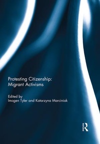 Abbildung von: Protesting Citizenship: Migrant Activisms - Routledge