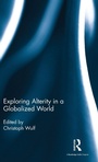 Cover: Exploring Alterity in a Globalized World - Routledge India