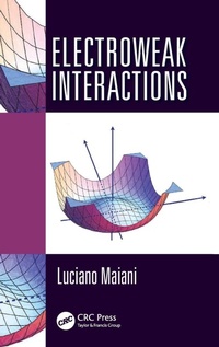 Enlarge image Cover: Electroweak Interactions - CRC Press