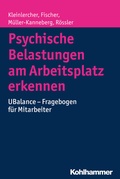 Cover: Psychische Belastungen am Arbeitsplatz erkennen - Kohlhammer