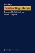 Cover: Constructing Intersex - transcript