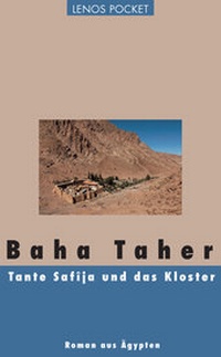 Abbildung von: Tante Safîja und das Kloster - Lenos