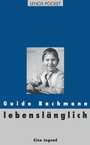 Cover: lebenslänglich - Lenos Verlag