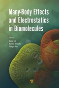 Cover: Many-Body Effects and Electrostatics in Biomolecules - Pan Stanford Publishing Pte Ltd
