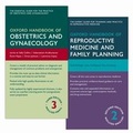 Cover: Oxford Handbook of Obstetrics and Gynaecology and Oxford Handbook of Reproductive Medicine and Family Planning Pack - Oxford University Press