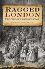 Cover: Ragged London - The History Press Ltd
