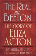 Cover: The Real Mrs Beeton - The History Press Ltd