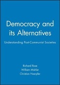 Cover: Democracy and its Alternatives - Polity Press