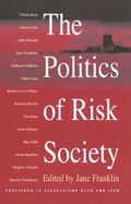 Cover: The Politics of Risk Society - Polity Press