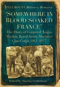 Cover: 'Somewhere in Blood Soaked France' - The History Press Ltd