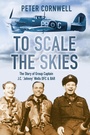 Cover: To Scale the Skies - The History Press Ltd