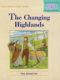 Enlarge image Cover: The Changing Highlands - Hodder Gibson