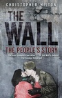 Cover: The Wall - The History Press Ltd