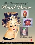 Cover: The Encyclopedia of Head Vases - Schiffer Publishing Ltd