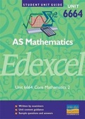 Cover: Edexcel AS Mathematics: Unit 6664, core 2 - Philip Allan Updates