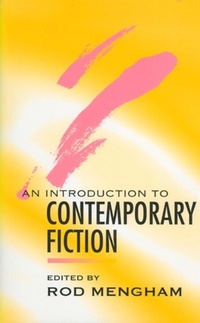 Enlarge image Cover: An Introduction to Contemporary Fiction - Polity Press