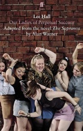 Cover: Our Ladies of Perpetual Succour - Faber & Faber