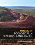 Cover: Mining in Ecologically Sensitive Landscapes - CSIRO PUBLISHING