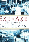 Cover: Exe to Axe - The History Press Ltd