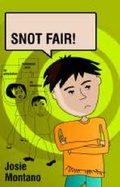 Cover: Snot Fair! - Lothian Children's Books